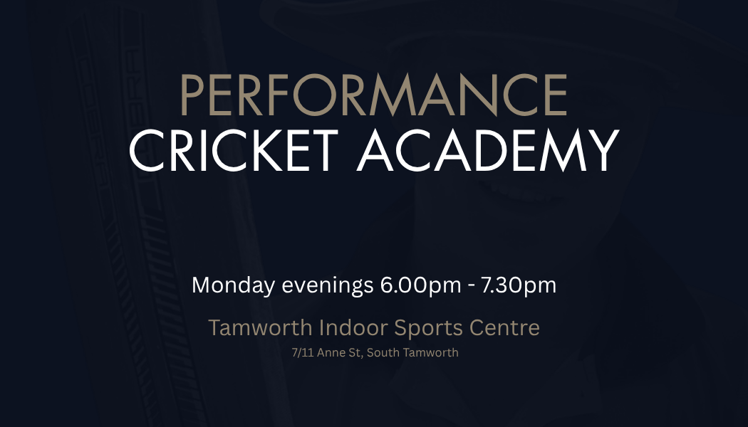 Tamworth Cricket Academy sessions held at the Tamworth Indoor centre. Express Interest for ages 15-17